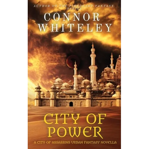 City of Power: A City of Assassins Urban Fantasy Novella - Paperback