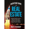 Backstage Guide to Real Estate: Produce Passive Income, Write Your Own Story, and Direct Your Dollars Toward Positive Change - Hardcover