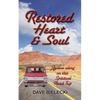 Restored Heart & Soul - Paperback
