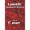 Lordess: Dangerously Beautiful - Paperback