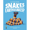 Can Snakes Predict Earthquakes?: Discover the Science Behind Ophiology - Hardcover