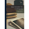 She Stoops To Conquer - Paperback