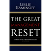 The Great Management Reset: 27 Ways to Be a Better Manager (of Anything) - Paperback