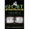 Ghost Investigator Volume 12 - Paperback