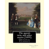 The queen's twin, and other stories (1899). By: Sarah Orne Jewett: (Original Classics) - Paperback