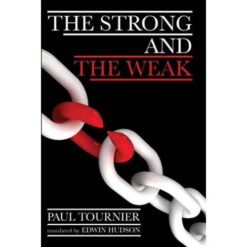The Strong and the Weak - Paperback