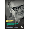 Salvador Allende: Revolutionary Democrat: Revolutionarvy Democrat - Paperback