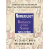 Numerology the Romance in Your Name: The Classic Book on Numerology - Paperback