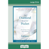 The Diamond in Your Pocket: Discovering Your True Radiance (16pt Large Print Edition) - Paperback