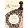 Adventurer: The Life and Times of Giacomo Casanova - Hardcover