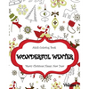 Wonderful Winter Merry Christmas and Happy New Year: Creative Coloring Inspirations Bring Balance, A Stress Management: Relaxation Meditation And Bles - Paperback