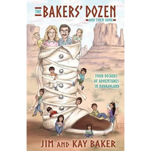 THE BAKERS' DOZEN and Then Some - Paperback