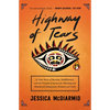 Highway of Tears: A True Story of Racism, Indifference, and the Pursuit of Justice for Missing and Murdered Indigenous Women and Girls - Paperback