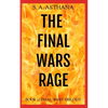 The Final Wars Rage - Paperback