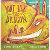 Don't Ask the Dragon - Hardcover