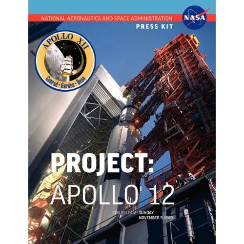 Apollo 12: The Official NASA Press Kit - Paperback
