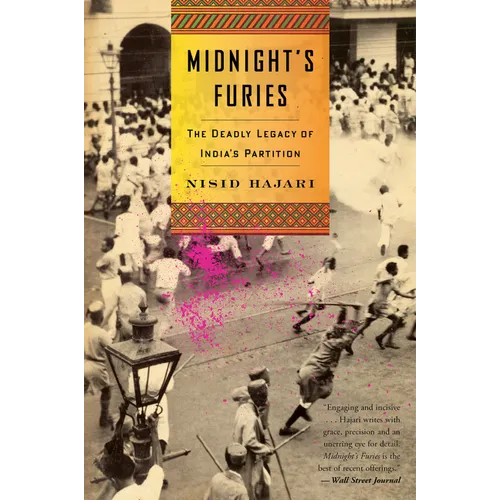 Midnight's Furies: The Deadly Legacy of India's Partition - Paperback