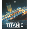 Story of the Titanic - Hardcover