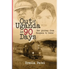Out of Uganda in 90 Days - Paperback