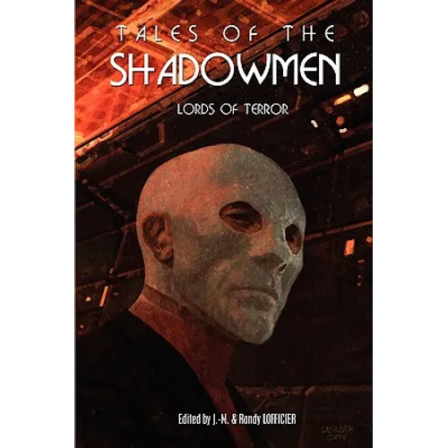 Tales of the Shadowmen 4: Lords of Terror - Paperback