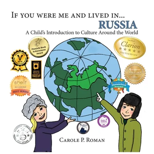 If You Were Me and Lived in... Russia: A Child's Introduction to Culture Around the World - Hardcover