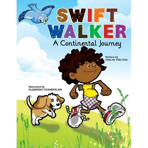 Swift Walker: A Continental Journey - Paperback
