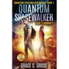 Quantum Spacewalker: Jarl's Journey - Paperback