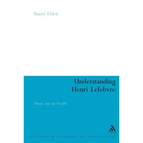 Understanding Henri Lefebvre - Paperback