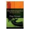 Hemmungslos (Kriminalroman) - Paperback