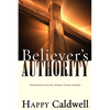 Believer's Authority - Paperback