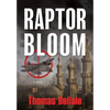 Raptor Bloom - Hardcover