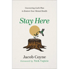 Stay Here - Hardcover