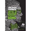 The Redox Promise: The Key to Cellular Resilience and Better Aging - Paperback