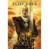 The Prince's Rogue - Hardcover