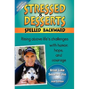 Stressed Is Desserts Spelled Backward - Paperback