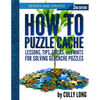 How To Puzzle Cache, Second Edition - Paperback