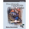 Descubriendo mi vocación en Cristo: Curso Básico de la Escuela de Liderazgo - Paperback