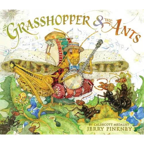 The Grasshopper & the Ants - Hardcover