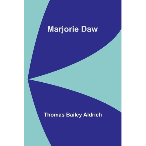 Marjorie Daw - Paperback