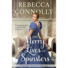 The Merry Lives of Spinsters - Paperback