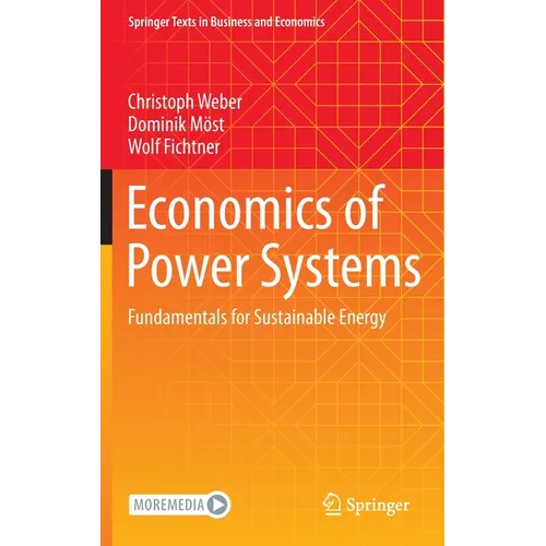 Economics of Power Systems: Fundamentals for Sustainable Energy - Hardcover