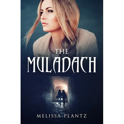 The Muladach: A Young Adult Christian Supernatural Suspense/Religious Horror Novel - Paperback