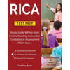 RICA Test Prep: Study Guide & Prep Book for the Reading Instruction Competence Assessment (RICA) Exam - Paperback