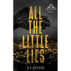 All the Little Lies: A High School Bully Romance (Special Edition) - Paperback