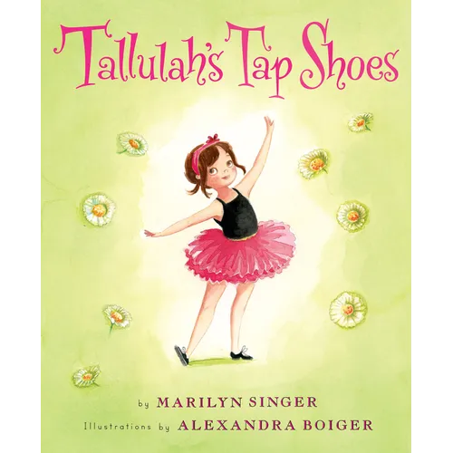 Tallulah's Tap Shoes - Hardcover