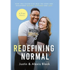 Redefining Normal: How Two Foster Kids Beat The Odds and Discovered Healing, Happiness and Love - Hardcover