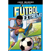 Fútbol Extremo (Soccer Switch) - Paperback