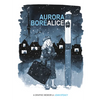 Aurora Borealice - Paperback