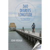 360 Degrees Longitude: One Family's Journey Around the World - Paperback