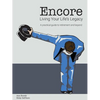 Encore Living Your Life's Legacy: A practical guide to retirement and beyond - Paperback
